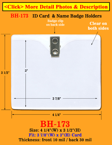 Heavy Duty Clip-On Horizontal I D Holder: 3 7/8"(W)x 3"(H) For I D cards