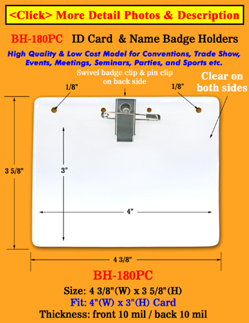 Low Cost Clip-On ID Badge Holder For 4(W)x3(H) Name Badges or ID