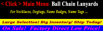 Click Main Menu: Ball Chain Supplies