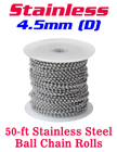 Stainless Ball Chain Spool - 4.5mm by 50 Ft LY-7045SR/Per-Spool