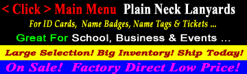 Click Main Menu: Plain Lanyard Supplies