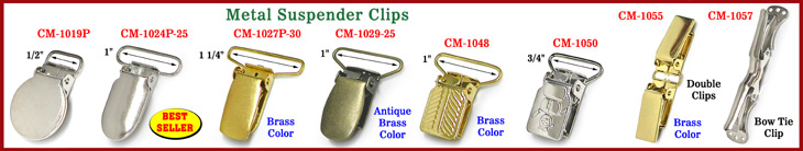 Suspender Clips, Baby Pacifier Clips and Bow Tie Clips Made Of Heavy Duty Steel Metal Or Acrylic Plastic Material With Plastic Inserts or Teeth Protection From Damaging Fabrics